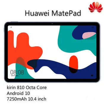 

HUAWEI MatePad tablet 10.4 inch kirin 810 Octa Core 4G /6G RAM 64G /128G ROM Wifi /LTE Multi-screen GPU Turbo Android 10 7250mAh