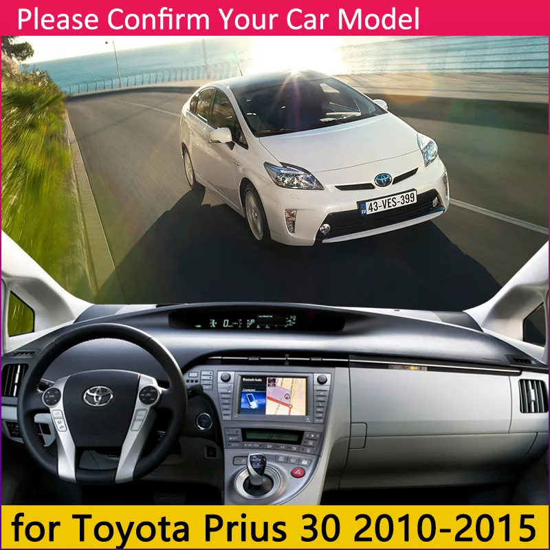 Для Toyota Prius 20 30 2004~ Противоскользящий коврик на приборную панель солнцезащитный коврик для приборной панели автомобиля Защита ковра анти-УФ аксессуары коврик - Название цвета: Prius 30 2010-2015