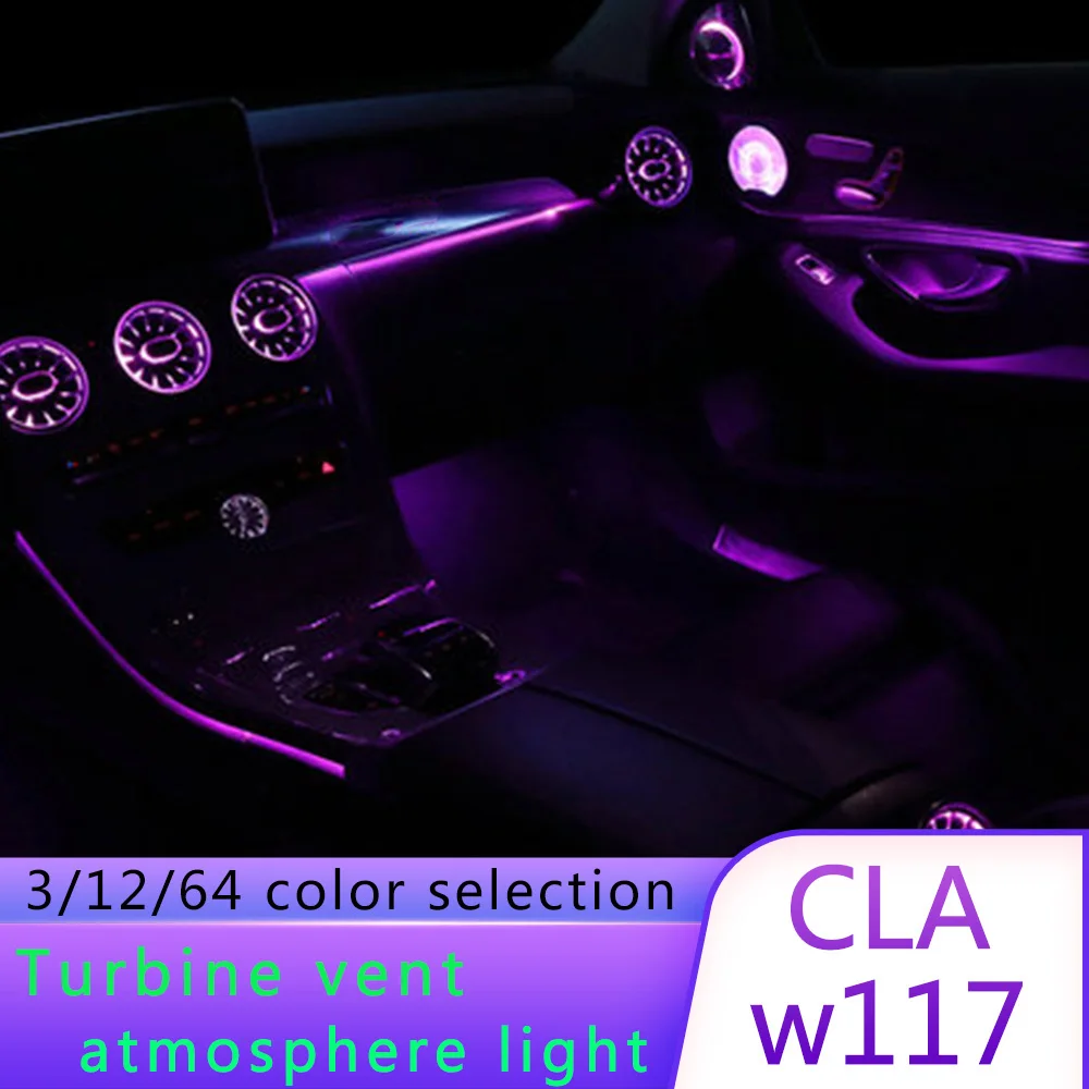 For Mercedes Cla Class W117 Cla0 Led Air Condition Vent Synchronized With Ambient Light Turbine Air Vent Outlet Led Lights Buy At The Price Of 245 94 In Aliexpress Com Imall Com
