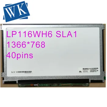 

Free shipping IPS LP116WH6 SLA1 LP116WH6 (SL)(A1) 11.6" WXGA HD LED Laptop Screen LCD Panel 40 PIN LEFT+RIGHT screw holes