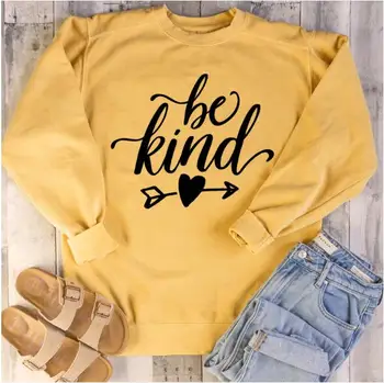 

Be Kind Sweatshirt Women O Neck Long Sleeve Kawaii Hoodie Kindness Jumper Streetwear Autumn Winter Womens Clothing Dropshipping