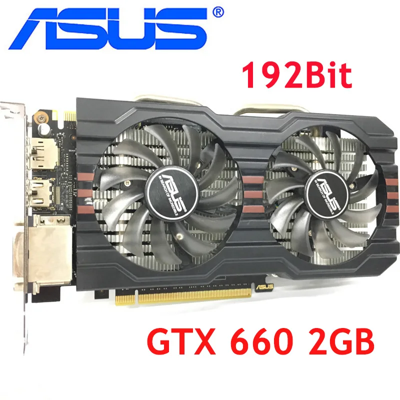 

ASUS Video Card GTX 660 2GB 192Bit GDDR5 Graphics Cards for nVIDIA Geforce GTX660 Used VGA Cards stronger than GTX 750 Ti