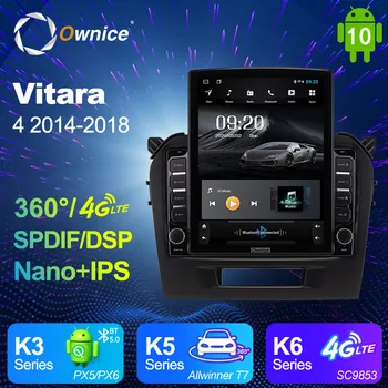 

Android 10.0 Ownice Autoradio 2 Din for Suzuki Vitara 4 2014 - 2018 Car Radio Auto GPS Navigation Multimedia DSP 4G LTE 360