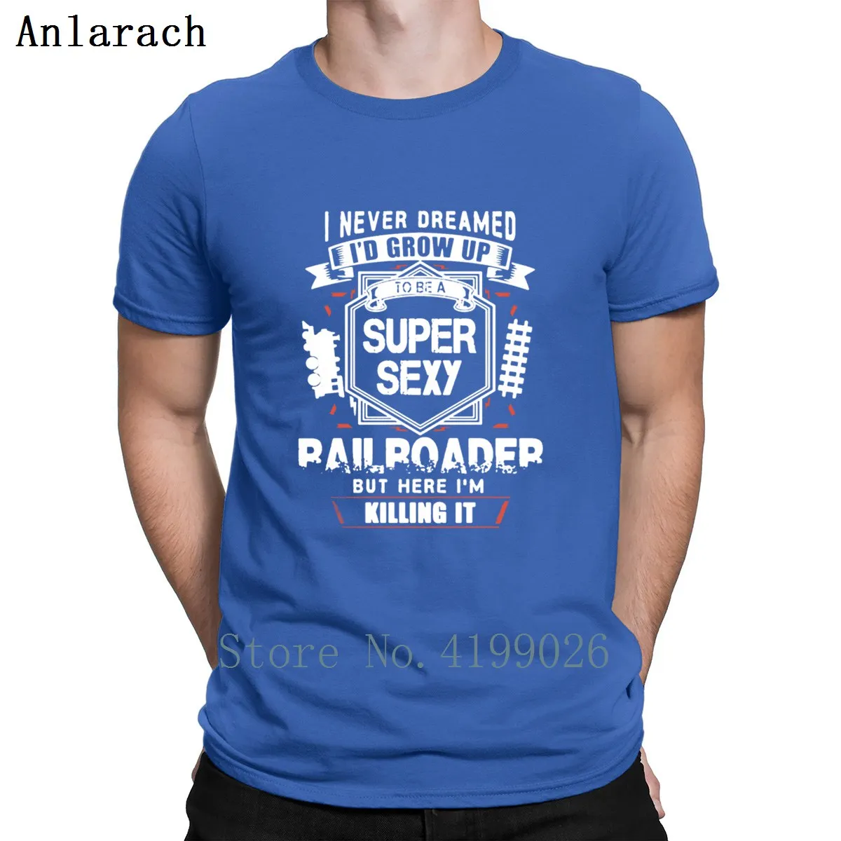 To Be A Super Sexy Railroader, футболки, стиль, летняя, модная, Официальная футболка, вязаная, базовая, одноцветная, футболка, Anlarach