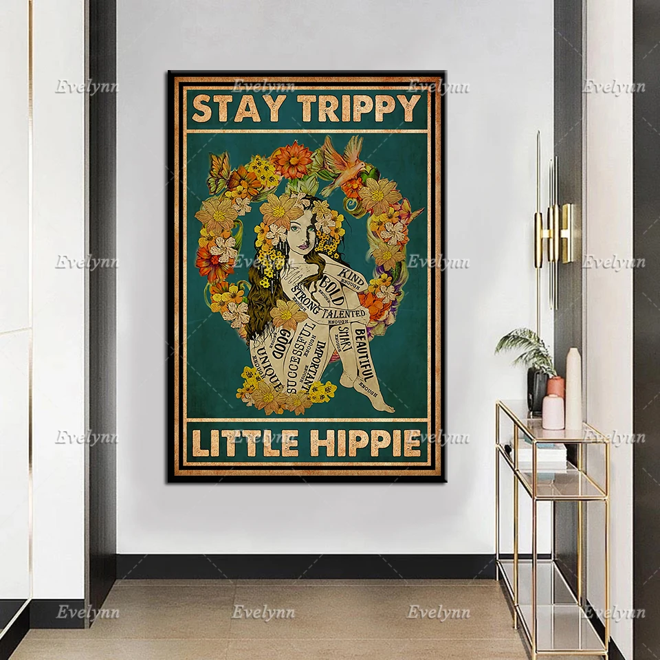 Hippie Poster Be Strong When You Are Weak Wall Decor Decorative Home