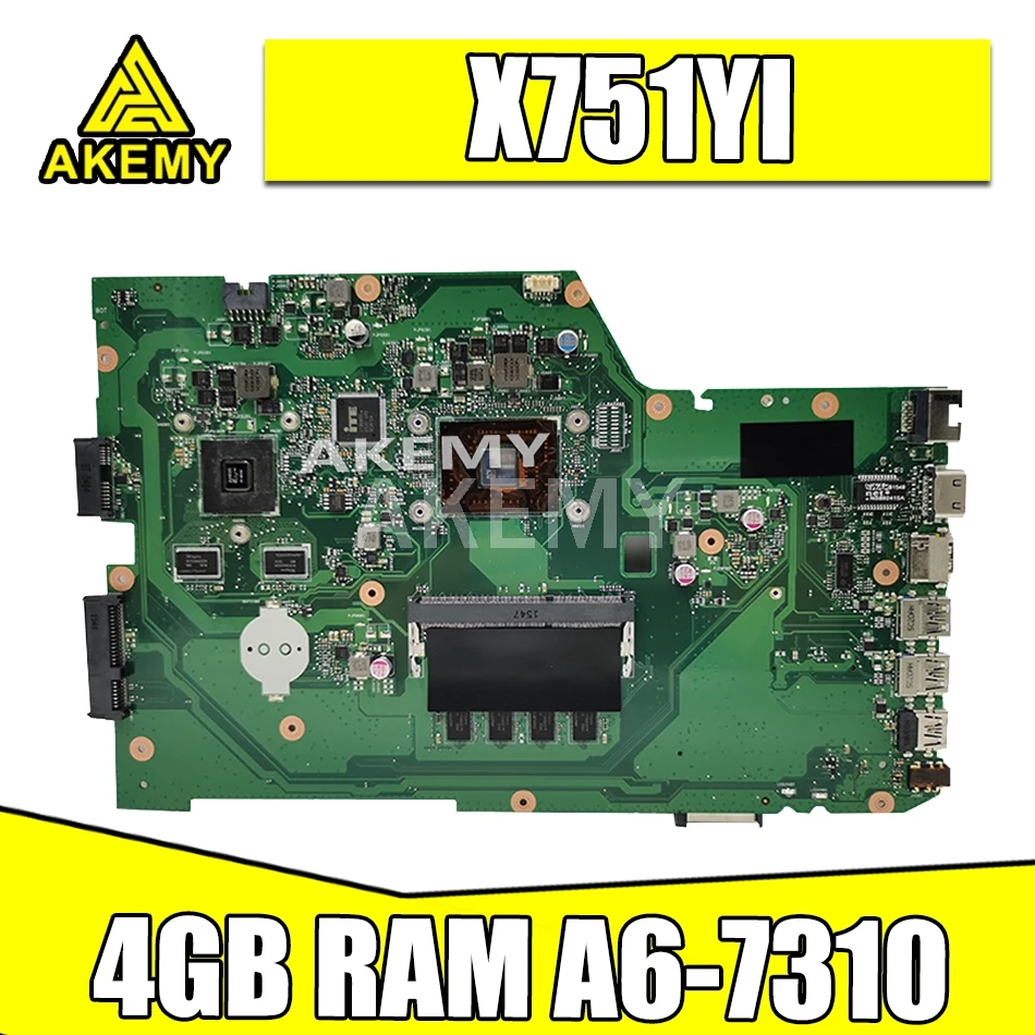 X751YI материнская плата для ноутбука For Asus X751Y K751Y 2 Гб видеокарта 4 RAM A6 7310