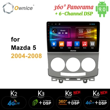

Ownice k3 k5 k6 Android 9.0 8Core 4G+64G Car DVD Player For Mazda5 Mazda 5 2004 2005 2006 2007 2008 2009 2010 Radio DSP SPDIF