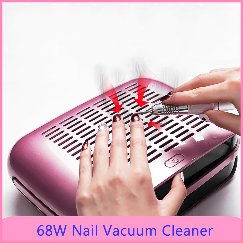 

68W Strong Vacuum Nail Dust Collector Powerful Nail Vacuum Cleaner Machine Suction Nail Art Manicure Salon Tools