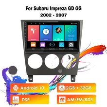 Eastereggs 2 Din Auto Radio Multimedia Player Navigation GPS Android 10 RDS DSP Für Subaru Impreza GD GG 2002 - 2007 kopf Einheit