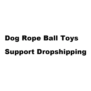 

Dropshipping Dog Rope Toys
