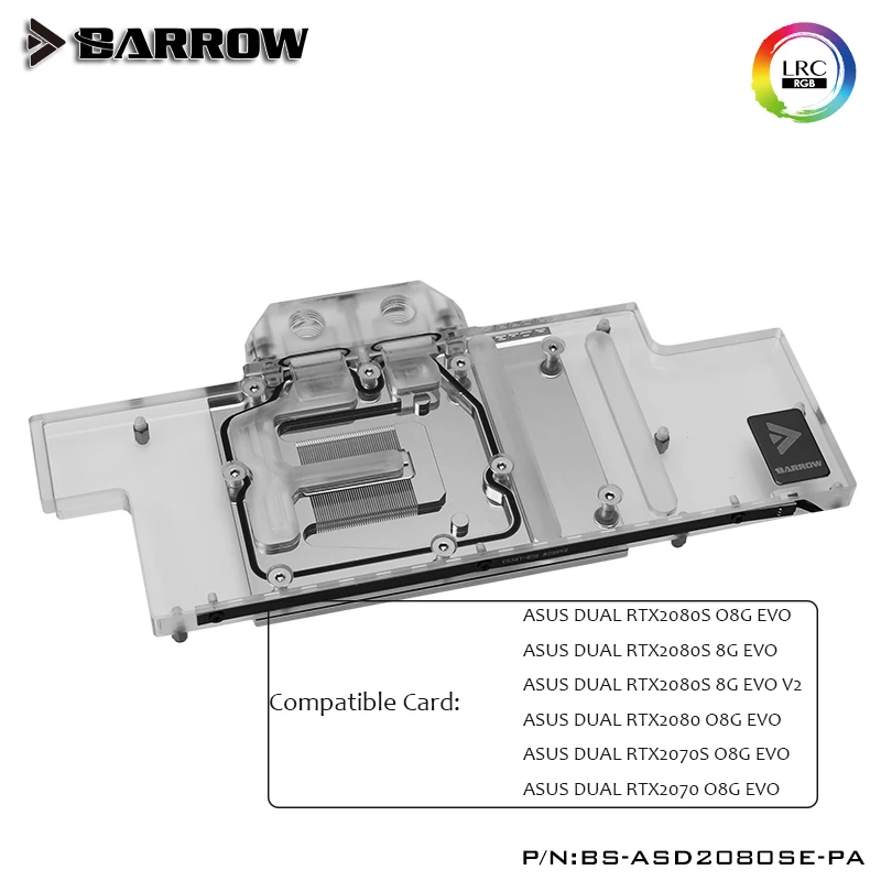 Водяной блок Barrow GPU для ASUS DUAL RTX2080S RTX2080 RTX2070S RTX2070 O8G EVO Cooler BS ASD2080SE