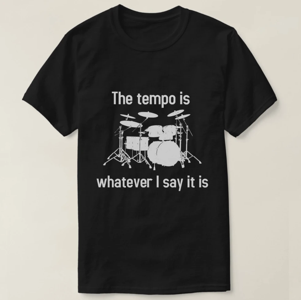 2019 Printed Men T Shirt Cotton Short Sleeve tempo is whatever I say T-Shirt Women tshirt |