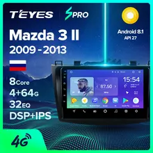 TEYES SPRO Штатная магнитола для Мазда 3 2 Mazda 3 2 2009- 2013 Android 8.1, до 8-ЯДЕР, до 4+ 64ГБ 32EQ+ DSP 2DIN автомагнитола 2 DIN DVD GPS мультимедиа автомобиля головное устройство