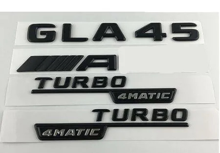 4pcs Matte Black Черный для GLA45 Для AMG TURBO 4matic Багажник крыло значки-эмблемы для Mercedes Benz - Цвет: 4pcs Matte Black