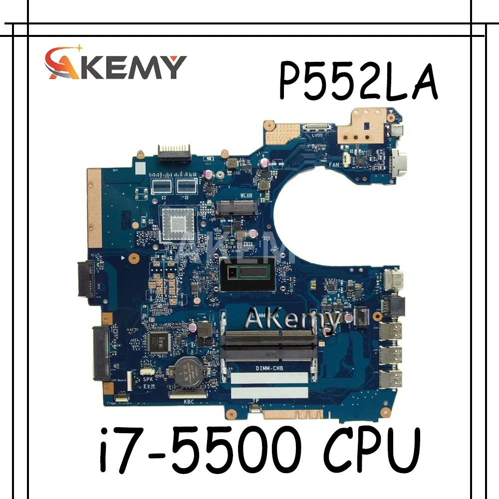 Akemy P552LA материнская плата i7 5500 CPU для For Asus P552 P552L P552LJ ноутбука плата|Материнские