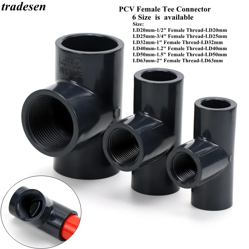 

1Pcs I.D20~63mm To 1/2"~2" Female PVC Tee Connector Garden Home Water Supply Pipe Fittings Irrigation Watering Tube Adapter