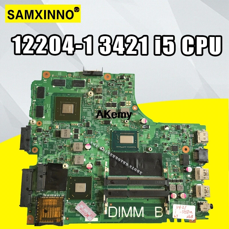 

12204-1 For dell INSPIRON 3421 laptop motherboard 12204-1 dell motherboard i5 CPU orginal Teste motherboard