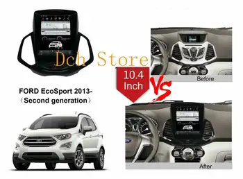 

10.4'' Vertical tesla style Android 9.0 Car DVD player GPS Navigation radio for Ford EcoSport 2013-2019 px6 stereo media auto