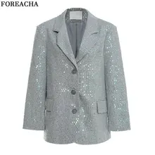 foreacha Women Sequined Blazer Coats Single Breasted Long Sleeve Lapel Women Gray Outerwear 2022 Spring Autumn Chic Top Feminino