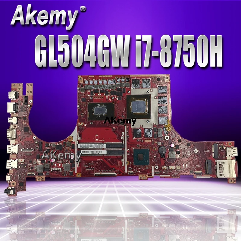 

GL504GW motherboard For ASUS ROG STRIX HERO II GL504GV GL504GW GL504 GL504GM GL504GS laptop motherboard RTX 2070 I7-8750H