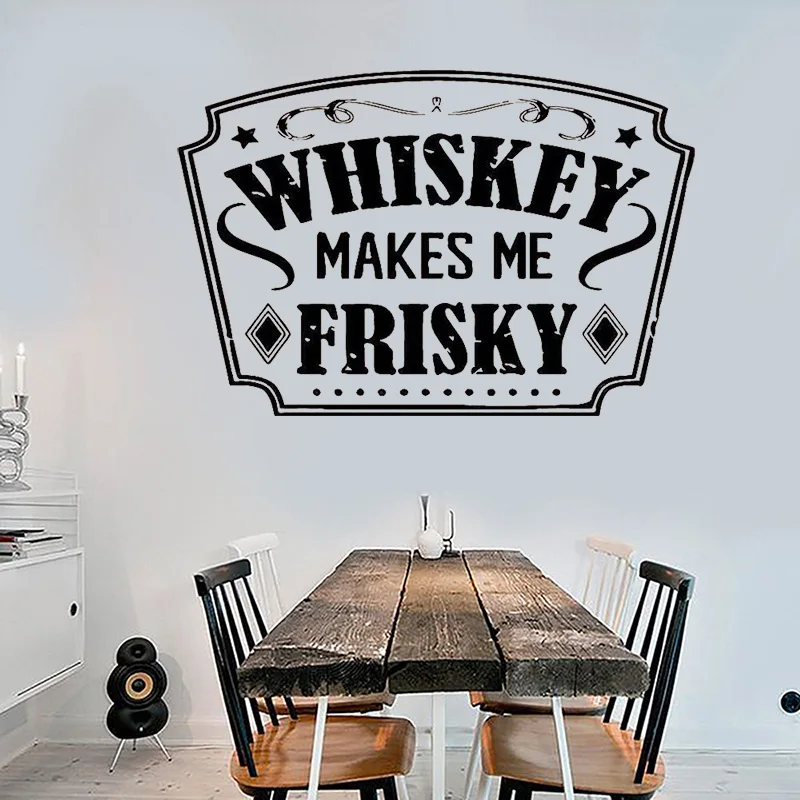 Стена бара ресторана наклейки цитаты виски делает меня Фриски Текила вино