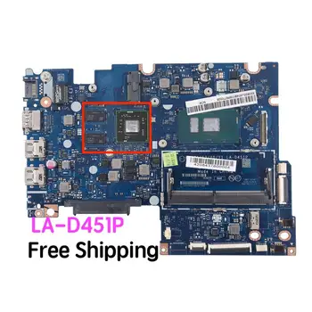 

Suitable For Lenovo 510-14ISK Laptop Motherboard LA-D451P i5-6200U Mainboard 100% tested fully work