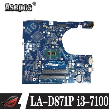 

For Dell Inspiron 5566 5468 Laptop Motherboard CN-0DMD9K 0DMD9K DMD9K BAL60 LA-D871P i3-7100u DDR4