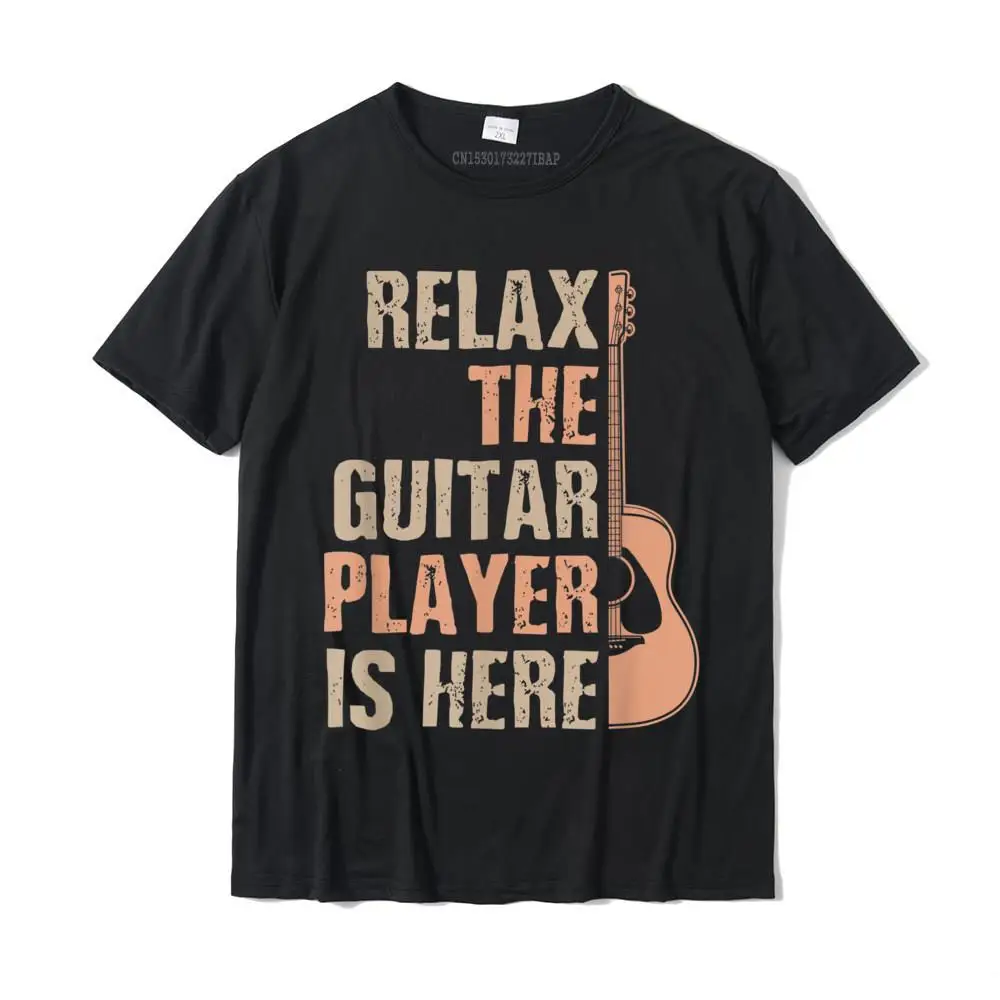 Relax Guitar Player Is Here Guitar Gift Guitar Novità Gift T-Shirt Camisas T Shirt Popolare Casual Cotton Men T Shirt Casual