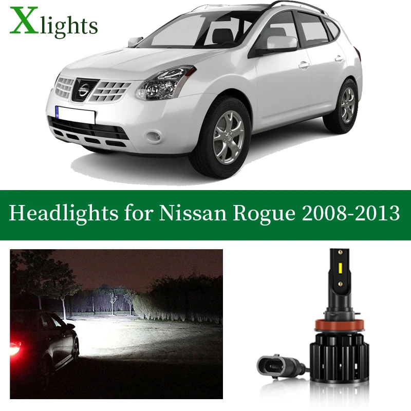 

Xlights For Nissan Rogue 2008 2009 2010 2011 2012 2013 LED Headlight Low High Beam Canbus Headlamp Auto Lamp Light Accessories