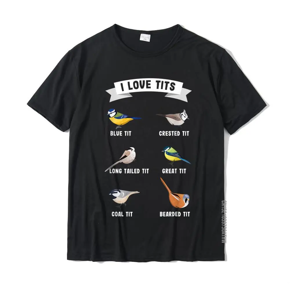Unique Short Sleeve Tops Shirt Autumn Crewneck 100% Cotton Men T-shirts Funny Unique Tee-Shirt Cute Wholesale Funny bird watching gift for Ornithologist I love tits! T-Shirt__MZ14845 black