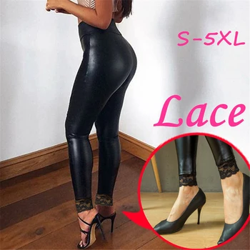 

Plus Size Women Leggings Lace Slim Skinny High Waist Pencil pants ladies Trousers Elastic PU Leather Hips Pants