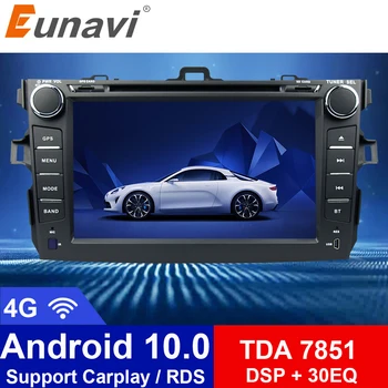 

Eunavi 2 din Android 10 TDA7851 car dvd multimedia for Toyota Corolla 2007 2008 2009 2010 2011 GPS stereo radio PC touch screen