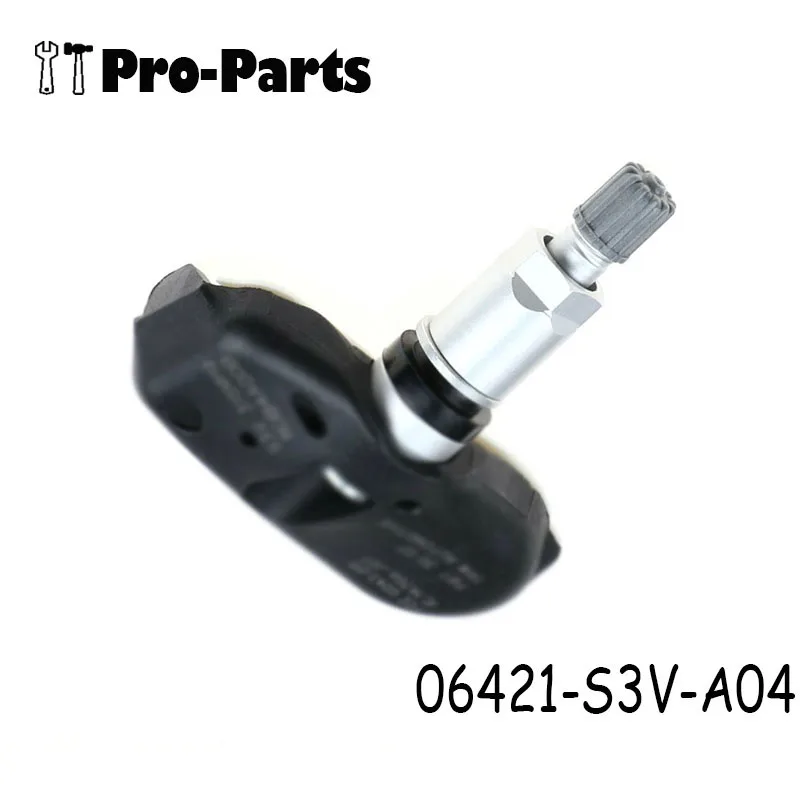 1PCS ο Ÿ̾ з ͸ ý TPMS  06421-S3V-A04 06421S3VA04 ȥ MDX RL TL  긶 315MHz