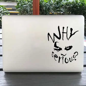 

Why So Serious Joker Laptop Sticker for Macbook Decal Pro Air Retina 11 12 13 14 15 inch Batman Mac Book Skin Notebook Sticker