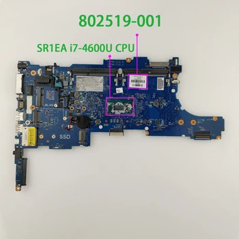 

802519-001 802519-501 802519-601 UMA i7-4600U CPU 6050A2560201-MB-A03 for HP EliteBook 840 850 G1 NoteBook PC Laptop Motherboard