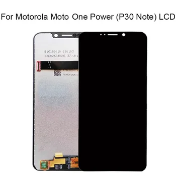 

6.2'' For Moto OnePower P30 LCD Screen Display Touch Digitizer Screen Replacement For Motorola One Power Display note lcd