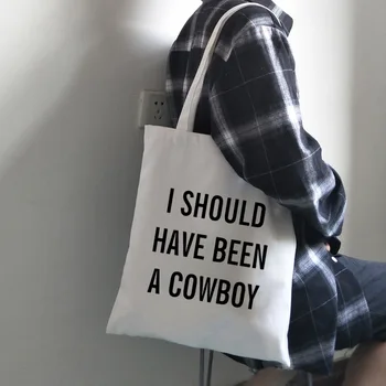

Girl I Should Have Been A Cowboy Letter Print Shoulder Hangbag Shopping Bag Casual Tote Daybag Classic Style-in Shoulder Bags