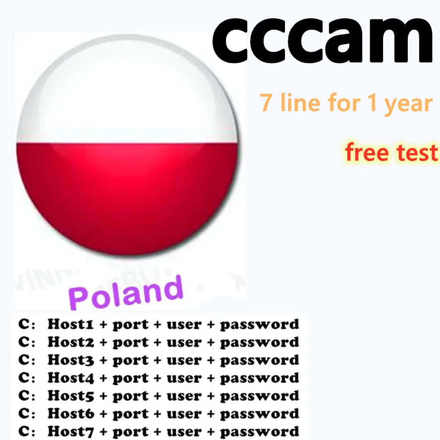 

Europe Poland Cccam 10 lines for 1 Year Poland 7lines for DVB S2 HD Freesat V7 HD V8 Nova V9 Super TV BOX 1 year CCCam Service