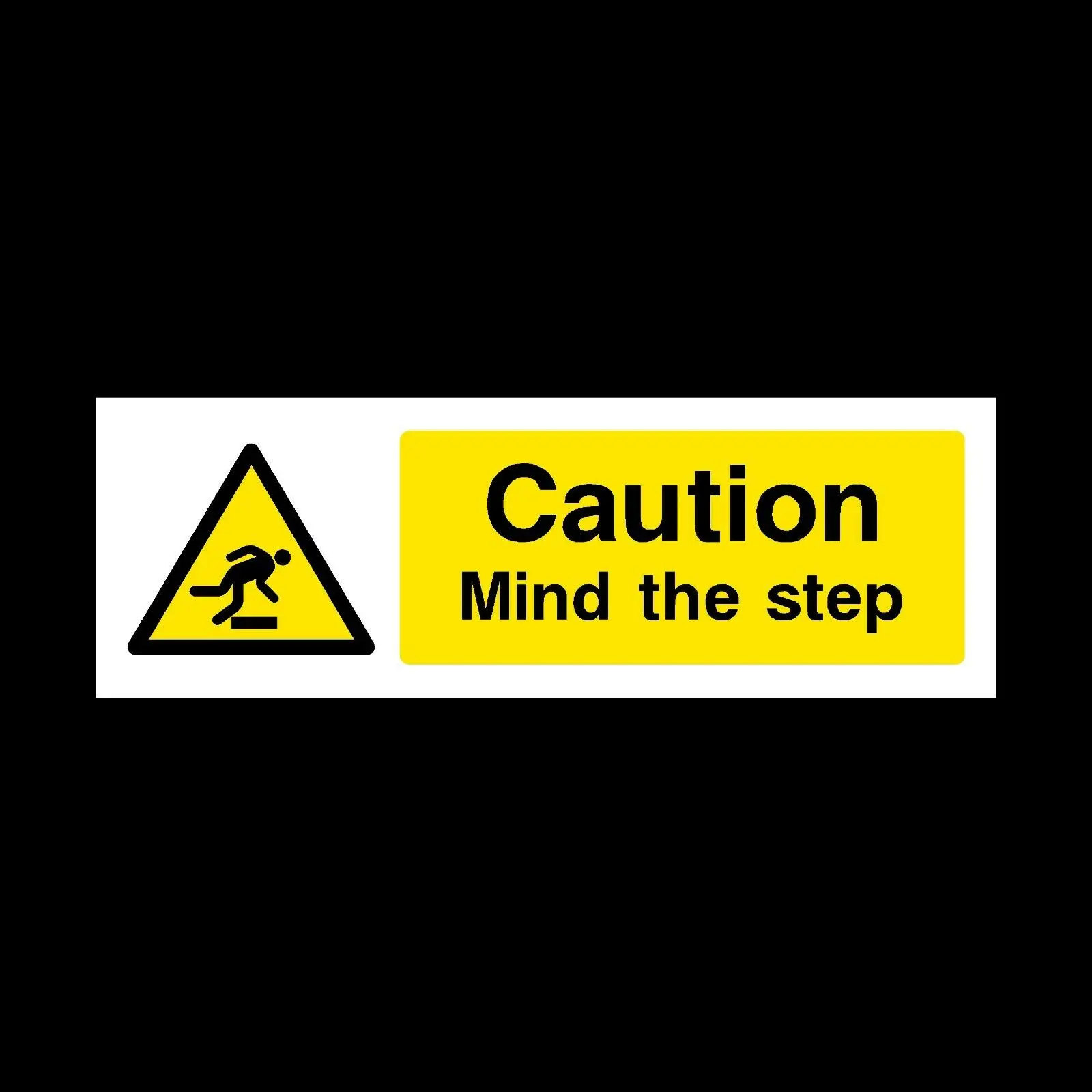 

Caution Mind the Step Sign Stickers All Sizes undefined label sticker Suitable for bar, Internet bar and disco