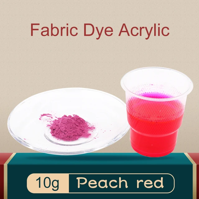 Fabric Dyeing For Clothing Acrylic Paint 10g Peach Red Dyestuff Textile  Dyeing For Cotton Nylon Silk Clothes Dye - Acrylic Paints - AliExpress