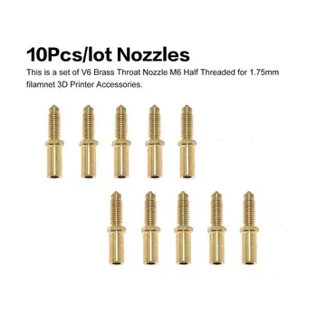 

10Pcs V6 Brass Integrated Throat Nozzle Extruder Print Head M6 Half Threaded 0.2mm/0.4mm/0.8mm 3D Printer Parts