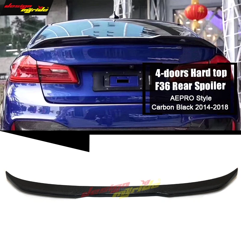 

For BMW F36 4-Doors Hard top High Kick Spoiler Carbon Fiber AEPRO Style 4 Series 420i 430i 440i Rear Trunk Spoiler Wing 2014-18