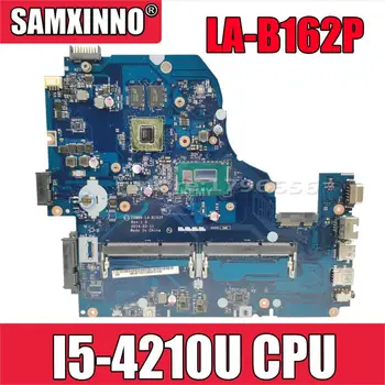 

AKemy Z5WAH LA-B162P REV 1.0 NBMLB11004 NB.MLB11.004 For Acer aspire E5-571G Motherboard I5-4210U CPU 820M graphics
