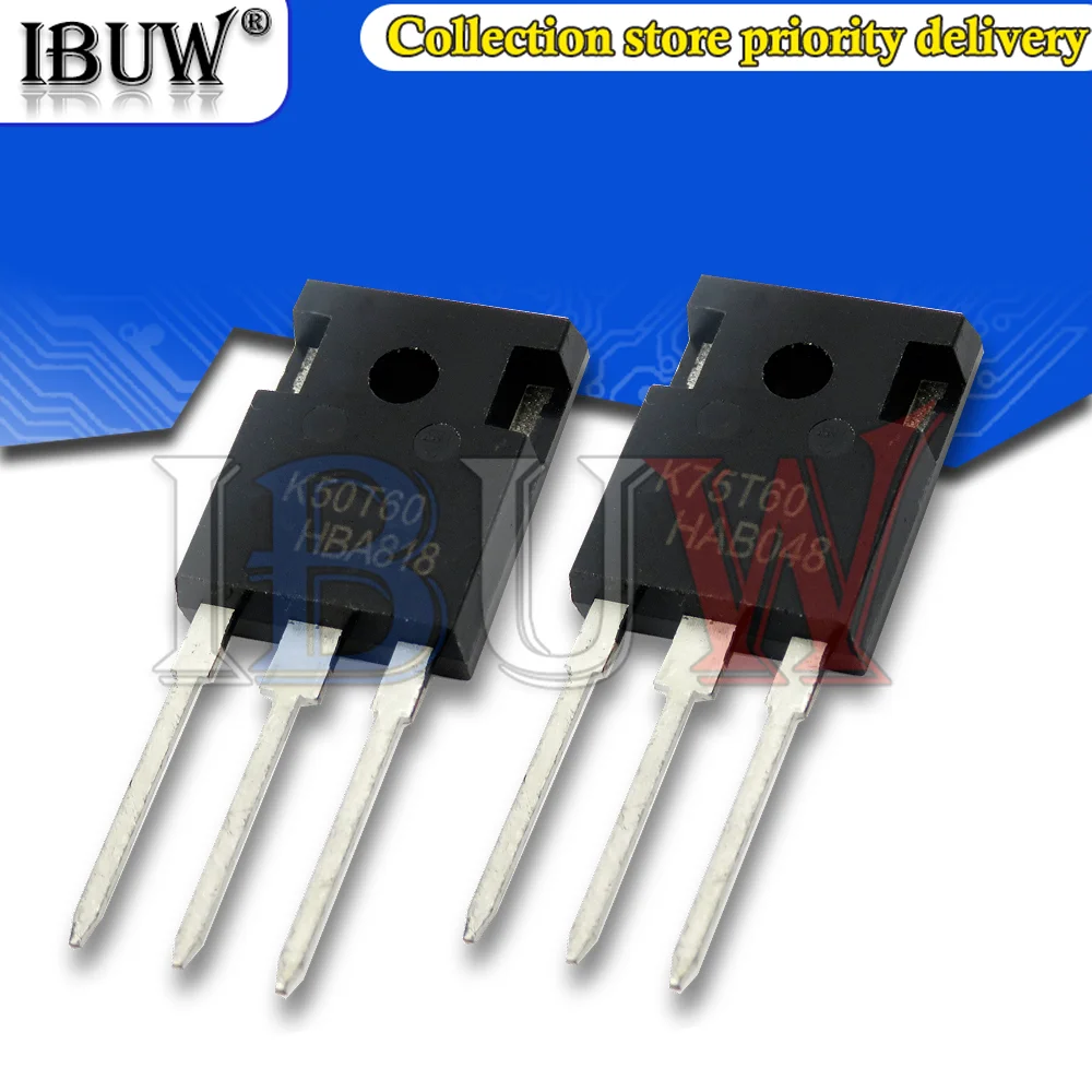 

5 шт. K50T60 IKW50N60T 50N60 K75T60 IKW75N60T 75N60 TO247 TO-247