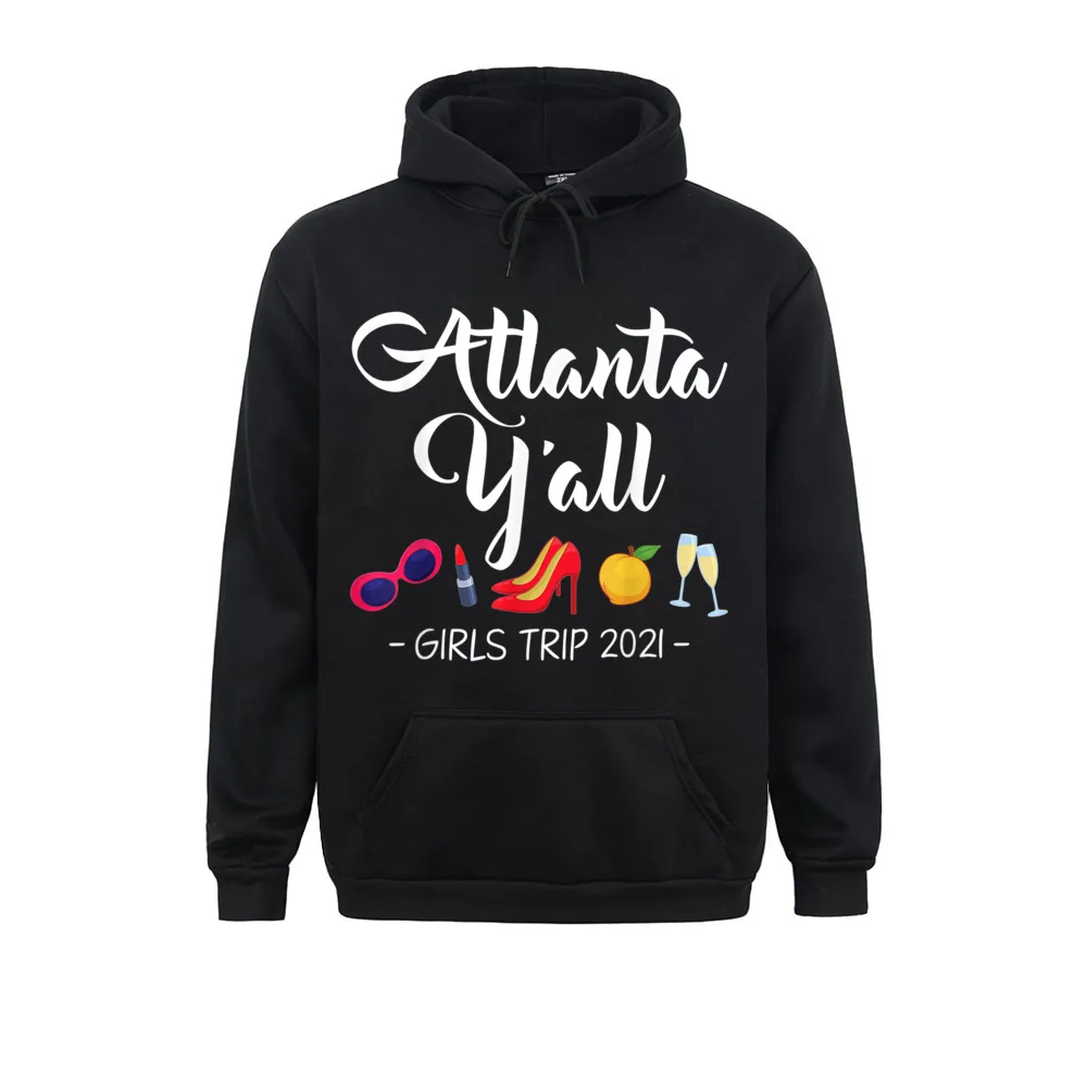 

Funny Bachelorette Yall Atlanta Girls Trip 2021 Sweatshirts For Men Long Sleeve Hoodies Oversized Fall Clothes Custom