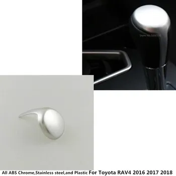 

Top For Toyota RAV4 2016 2017 2018 car styling body Head Sequin Trim ABS Chrome Gear Cover Shift knob control lamp frame 1pcs