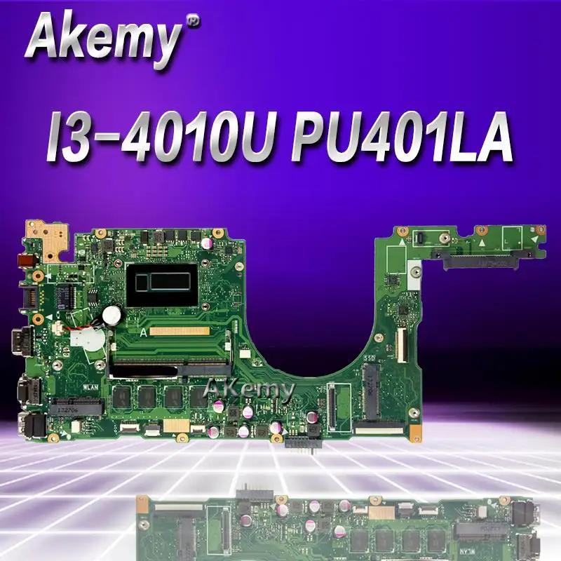 Akemy PU401LAC  With I3-4010U  CPU Onboard 4GB RAM mainboard REV 2.2 For Asus P401 P401L P401LA Laptop motherboard 100% Test
