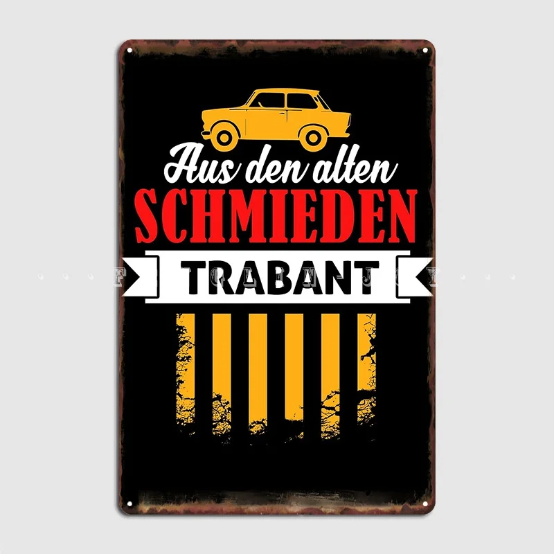 Gdr Trabant Metal Sign Wall Custom Club Party Garage Decoration Tin Sign Poster
