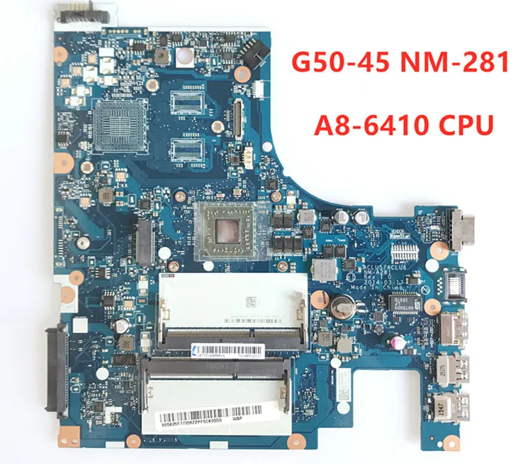 G50-45 ACLU5 ACLU6 NM-A281 материнская плата для Lenovo ноутбука с A8-6410 CPU DDR3 100% протестирована |