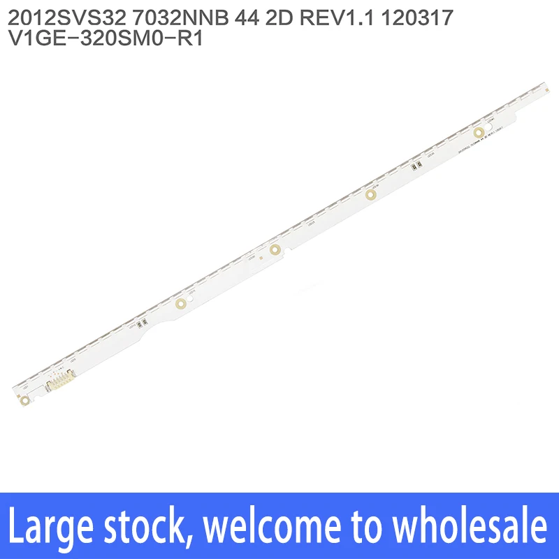 Светодиодная лента 44LED * 3 в новинка 2012SVS32 7032nb 44 2D REV1.0 для Samsung V1GE-320SM0-R1 UA32ES5500 UE32ES6100